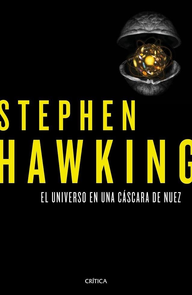 UNIVERSO EN UNA CÁSCARA DE NUEZ, EL  | 9788498929379 | HAWKING, STEPHEN  | Llibreria Drac - Librería de Olot | Comprar libros en catalán y castellano online