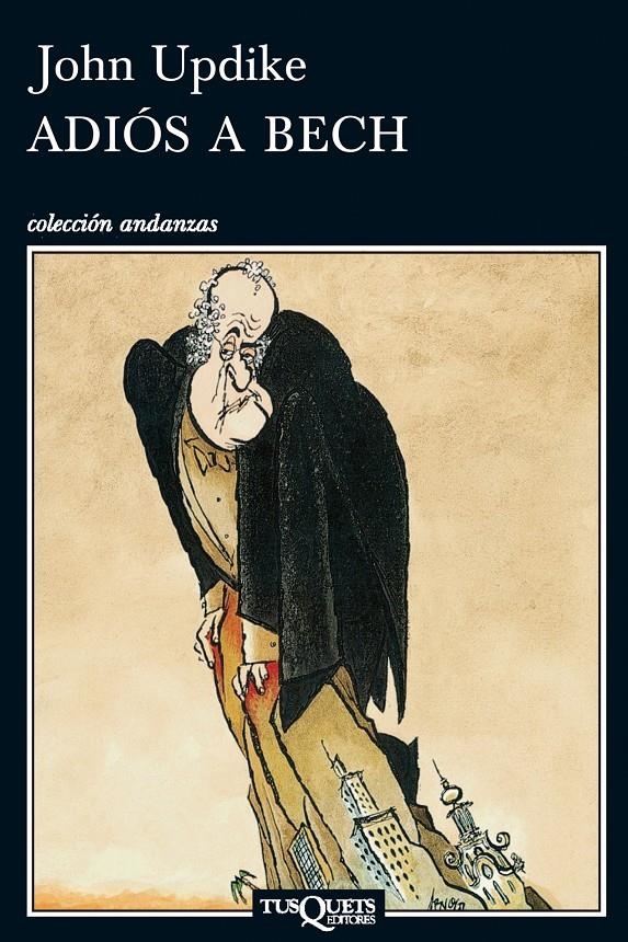 ADIOS A BECH | 9788483834848 | UPDIKE, JOHN | Llibreria Drac - Librería de Olot | Comprar libros en catalán y castellano online