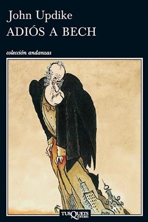 ADIOS A BECH | 9788483834848 | UPDIKE, JOHN | Llibreria Drac - Librería de Olot | Comprar libros en catalán y castellano online