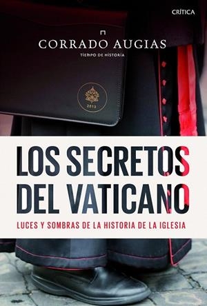 SECRETOS DEL VATICANO, LOS | 9788498925753 | AUGIAS, CORRADO | Llibreria Drac - Librería de Olot | Comprar libros en catalán y castellano online