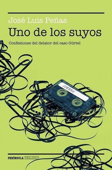 UNO DE LOS SUYOS | 9788499424934 | JOSÉ LUIS PEÑAS | Llibreria Drac - Librería de Olot | Comprar libros en catalán y castellano online