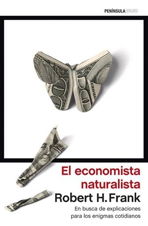 ECONOMISTA NATURALISTA, EL  | 9788499424941 | FRANK, ROBERT H.  | Llibreria Drac - Librería de Olot | Comprar libros en catalán y castellano online