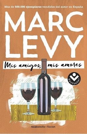MIS AMIGOS MIS AMORES | 9788416240364 | LEVY, MARC | Llibreria Drac - Librería de Olot | Comprar libros en catalán y castellano online