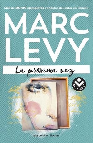 PRÓXIMA VEZ, LA | 9788416240500 | LEVY, MARC | Llibreria Drac - Llibreria d'Olot | Comprar llibres en català i castellà online