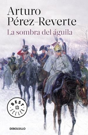 SOMBRA DEL ÁGUILA, LA | 9788466333276 | PEREZ-REVERTE, ARTURO | Llibreria Drac - Llibreria d'Olot | Comprar llibres en català i castellà online