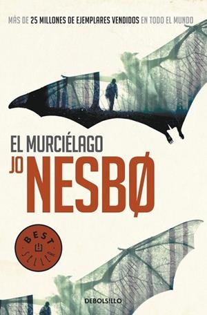 MURCIÉLAGO, EL (HARRY HOLE 1) | 9788466329781 | NESBO, JO | Llibreria Drac - Librería de Olot | Comprar libros en catalán y castellano online