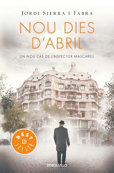 NOU DIES D'ABRIL (INSPECTOR MASCARELL 6) | 9788466329958 | SIERRA I FABRA, JORDI | Llibreria Drac - Librería de Olot | Comprar libros en catalán y castellano online