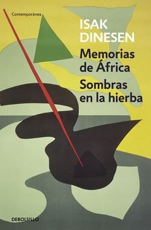 MEMORIAS DE ÁFRICA / SOMBRAS EN LA HIERBA | 9788466330039 | DINESEN, ISAK | Llibreria Drac - Librería de Olot | Comprar libros en catalán y castellano online
