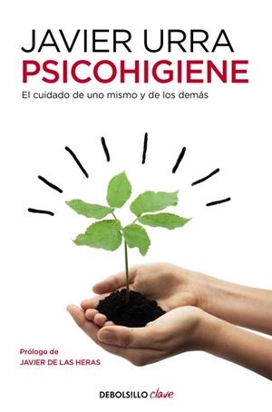PSICOHIGIENE | 9788466332651 | URRA, JAVIER | Llibreria Drac - Librería de Olot | Comprar libros en catalán y castellano online