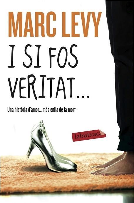I SI FOS VERITAT... | 9788416334940 | LEVY, MARC | Llibreria Drac - Librería de Olot | Comprar libros en catalán y castellano online
