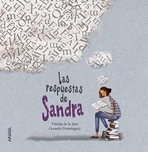 RESPUESTAS DE SANDRA, LAS | 9788469808672 | DE LA JARA, FÁTIMA | Llibreria Drac - Librería de Olot | Comprar libros en catalán y castellano online
