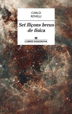 SET LLIÇONS BREUS DE FÍSICA | 9788433915290 | ROVELLI, CARLO | Llibreria Drac - Librería de Olot | Comprar libros en catalán y castellano online