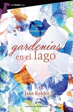 GARDENIAS EN EL LAGO | 9788415747925 | KELDER, JANE | Llibreria Drac - Librería de Olot | Comprar libros en catalán y castellano online