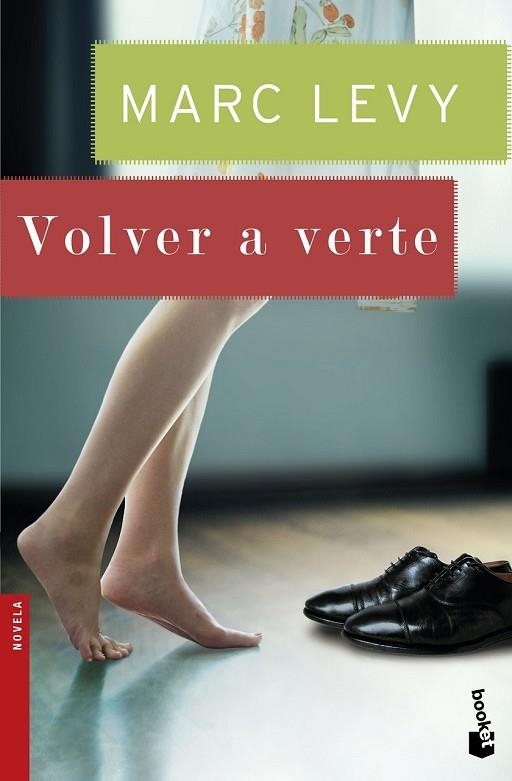 VOLVER A VERTE | 9788408150251 | LEVY, MARC | Llibreria Drac - Librería de Olot | Comprar libros en catalán y castellano online