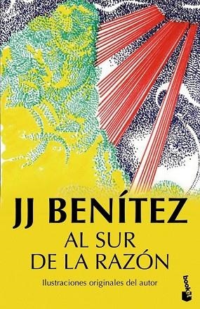 AL SUR DE LA RAZÓN | 9788408150237 | BENÍTEZ, J.J. | Llibreria Drac - Librería de Olot | Comprar libros en catalán y castellano online