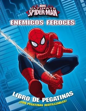 SPIDER-MAN. ENEMIGOS FEROCES. LIBRO DE PEGATINAS | 9788415343844 | MARVEL | Llibreria Drac - Librería de Olot | Comprar libros en catalán y castellano online