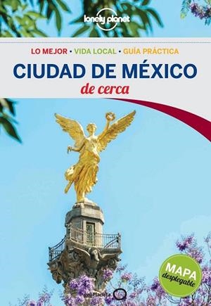 CIUDAD DE MÉXICO DE CERCA 2015 (LONELY PLANET) | 9788408138044 | GARCÍA, JACOBO | Llibreria Drac - Librería de Olot | Comprar libros en catalán y castellano online