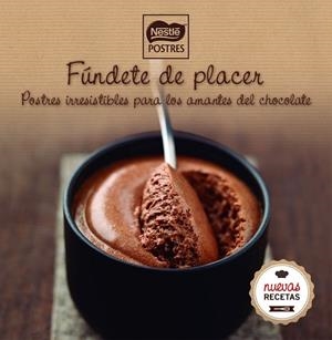 FÚNDETE DE PLACER | 9788416489473 | NESTLÉ POSTRES | Llibreria Drac - Llibreria d'Olot | Comprar llibres en català i castellà online