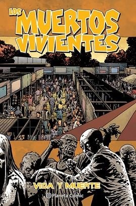 MUERTOS VIVIENTES, LOS Nº 24 | 9788468477763 | KIRKMAN, ROBERT; ADLARD, CHARLIE | Llibreria Drac - Llibreria d'Olot | Comprar llibres en català i castellà online