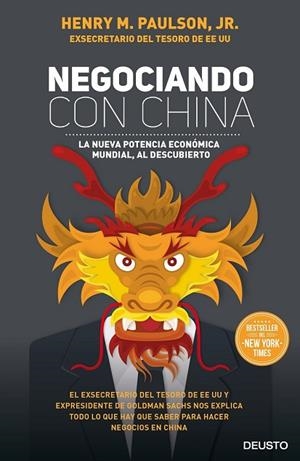 NEGOCIANDO CON CHINA | 9788423424993 | PAULSON, JR., HENRY M.  | Llibreria Drac - Librería de Olot | Comprar libros en catalán y castellano online
