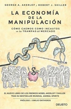 ECONOMÍA DE LA MANIPULACIÓN, LA  | 9788423424863 | AKERLOF, GEORGE /SHILLER, ROBERT J.  | Llibreria Drac - Librería de Olot | Comprar libros en catalán y castellano online
