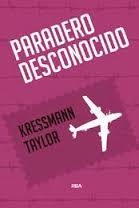 PARADERO DESCONOCIDO | 9788490567289 | TAYLOR, KRESSMANN | Llibreria Drac - Llibreria d'Olot | Comprar llibres en català i castellà online