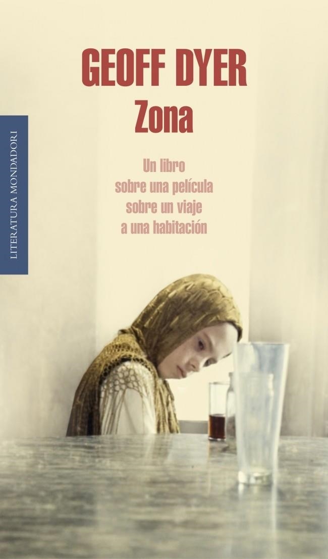 ZONA | 9788439727231 | DYER, GEOFF | Llibreria Drac - Librería de Olot | Comprar libros en catalán y castellano online