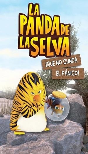 QUE NO CUNDA EL PÁNICO! (LA PANDA DE LA SELVA. PRIMERAS LECTURAS 4) | 9788448845131 | AA.DD. | Llibreria Drac - Llibreria d'Olot | Comprar llibres en català i castellà online
