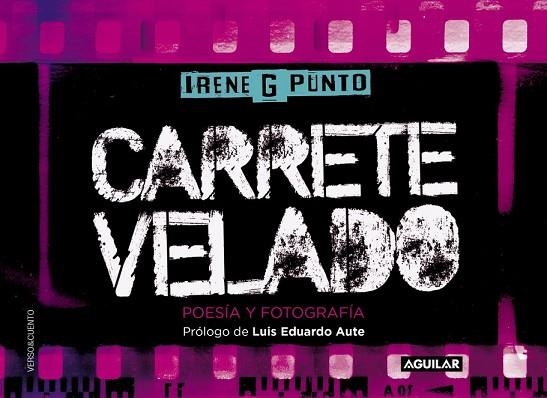 CARRETE VELADO | 9788403501836 | G PUNTO, IRENE | Llibreria Drac - Librería de Olot | Comprar libros en catalán y castellano online
