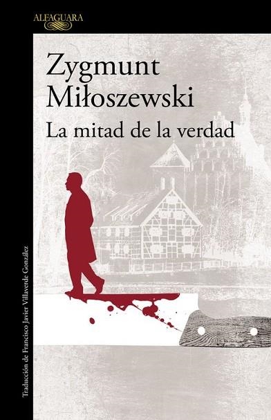 MITAD DE LA VERDAD, LA (UN CASO DEL FISCAL SZACKI 2) | 9788420417363 | MILOSZEWSKI, ZYGMUNT | Llibreria Drac - Librería de Olot | Comprar libros en catalán y castellano online