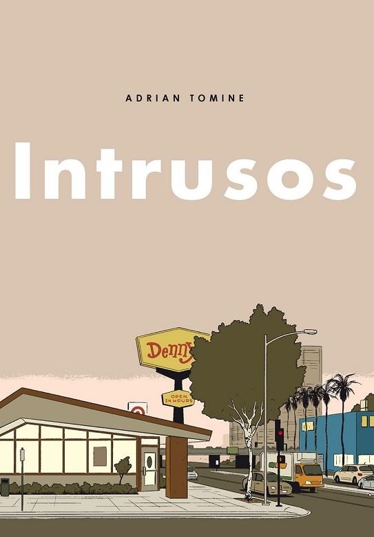 INTRUSOS | 9788494414015 | TOMINE, ADRIAN | Llibreria Drac - Librería de Olot | Comprar libros en catalán y castellano online