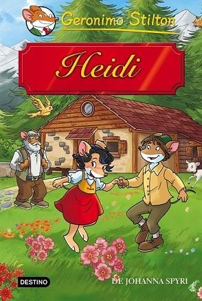 HEIDI | 9788408149255 | GERONIMO STILTON | Llibreria Drac - Librería de Olot | Comprar libros en catalán y castellano online