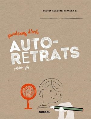 AUTORETRATS | 9788491010685 | GEIS, PATRICIA | Llibreria Drac - Llibreria d'Olot | Comprar llibres en català i castellà online