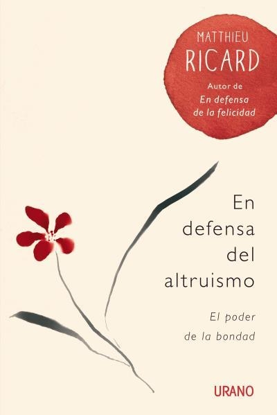 EN DEFENSA DEL ALTRUISMO | 9788479538880 | RICARD, MATTHIEU | Llibreria Drac - Librería de Olot | Comprar libros en catalán y castellano online