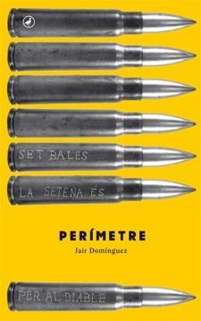 PERÍMETRE | 9788416528004 | DOMÍNGUEZ, JAIR | Llibreria Drac - Llibreria d'Olot | Comprar llibres en català i castellà online