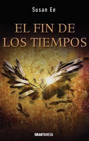 FIN DE LOS TIEMPOS, EL (EL FIN DE LOS TIEMPOS 3) | 9788494431043 | EE, SUSAN | Llibreria Drac - Librería de Olot | Comprar libros en catalán y castellano online