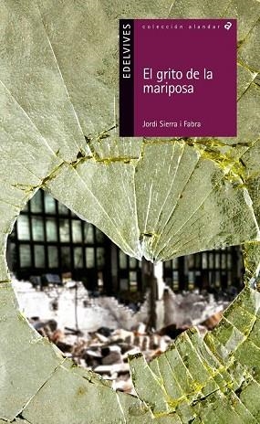 GRITO DE LA MARIPOSA, EL | 9788414001240 | SERRA  I FABRA, JORDI | Llibreria Drac - Librería de Olot | Comprar libros en catalán y castellano online