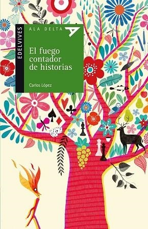 FUEGO CONTADOR DE HISTORIAS, EL | 9788414001226 | LÓPEZ, CARLOS | Llibreria Drac - Librería de Olot | Comprar libros en catalán y castellano online