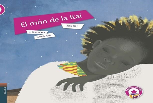 MÓN DE LA ITAÍ, EL | 9788447930579 | MIRÓ, ASHA | Llibreria Drac - Librería de Olot | Comprar libros en catalán y castellano online