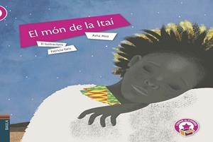 MÓN DE LA ITAÍ, EL | 9788447930579 | MIRÓ, ASHA | Llibreria Drac - Librería de Olot | Comprar libros en catalán y castellano online