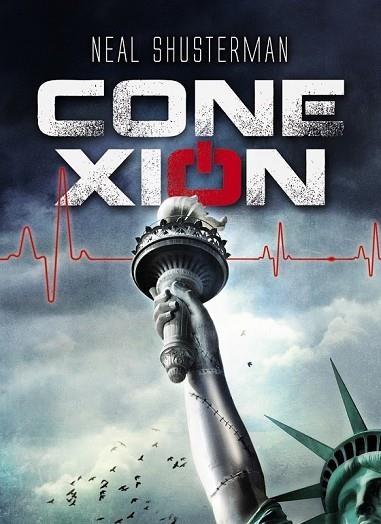 CONEXIÓN | 9788469808924 | SHUSTERMAN, NEAL | Llibreria Drac - Librería de Olot | Comprar libros en catalán y castellano online