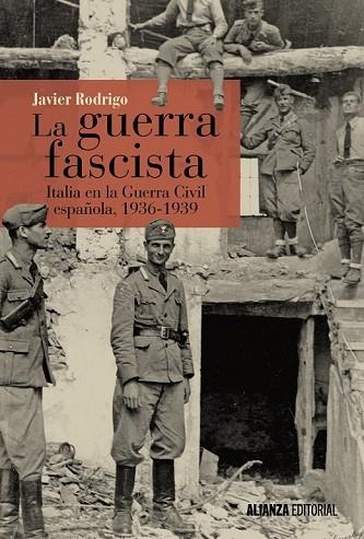 GUERRA FASCISTA, LA | 9788491042884 | RODRIGO, JAVIER | Llibreria Drac - Librería de Olot | Comprar libros en catalán y castellano online