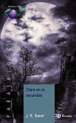 CLARA EN LA OSCURIDAD | 9788469604793 | BARAT, JUAN RAMÓN | Llibreria Drac - Llibreria d'Olot | Comprar llibres en català i castellà online
