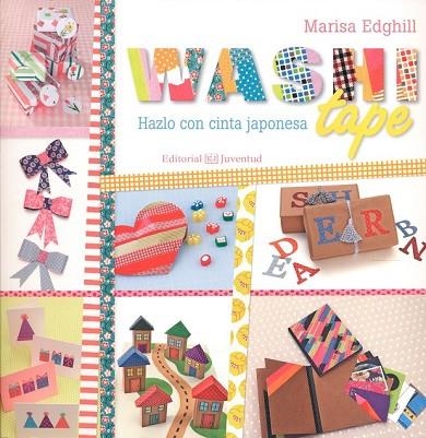 WASHI TAPE | 9788426143440 | EDGHILL, MARISA | Llibreria Drac - Librería de Olot | Comprar libros en catalán y castellano online