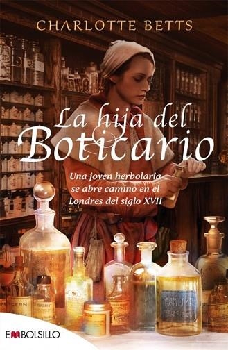 HIJA DEL BOTICARIO, LA | 9788416087327 | BETTS, CHARLOTTE | Llibreria Drac - Librería de Olot | Comprar libros en catalán y castellano online