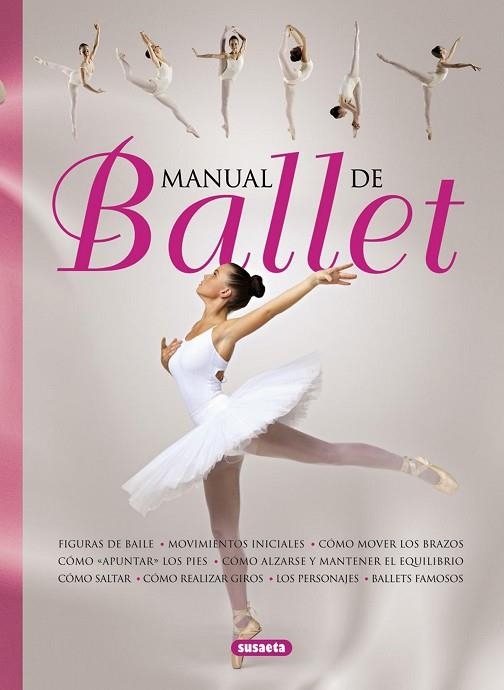 MANUAL DE BALLET | 9788467713916 | EDOM, HELEN/KATRAK, NICHOLA/MEREDITH, SUSAN | Llibreria Drac - Llibreria d'Olot | Comprar llibres en català i castellà online