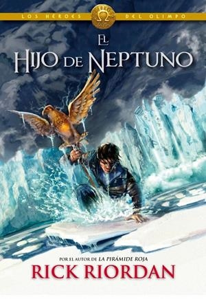 HIJO DE NEPTUNO, EL (LOS HÉROES DEL OLIMPO 2) | 9788415580713 | RIORDAN, RICK | Llibreria Drac - Llibreria d'Olot | Comprar llibres en català i castellà online