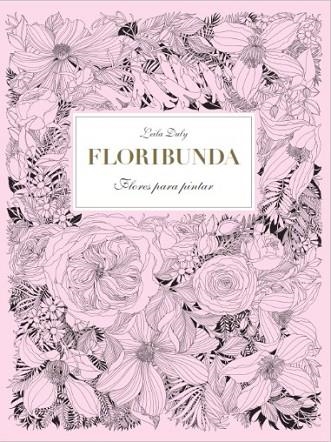 FLORIBUNDA | 9788416497140 | DULY, LEILA | Llibreria Drac - Librería de Olot | Comprar libros en catalán y castellano online
