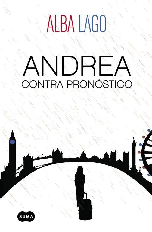 ANDREA CONTRA PRONÓSTICO | 9788483658550 | LAGO, ALBA | Llibreria Drac - Librería de Olot | Comprar libros en catalán y castellano online