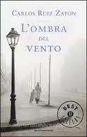 OMBRA DEL VENTO, L' | 9788804636649 | RUIZ ZAFON, CARLOS | Llibreria Drac - Librería de Olot | Comprar libros en catalán y castellano online